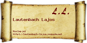 Lautenbach Lajos névjegykártya